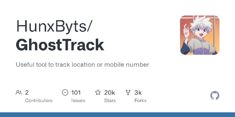 GitHub - HunxByts/GhostTrack: Useful tool to track location or mobile number