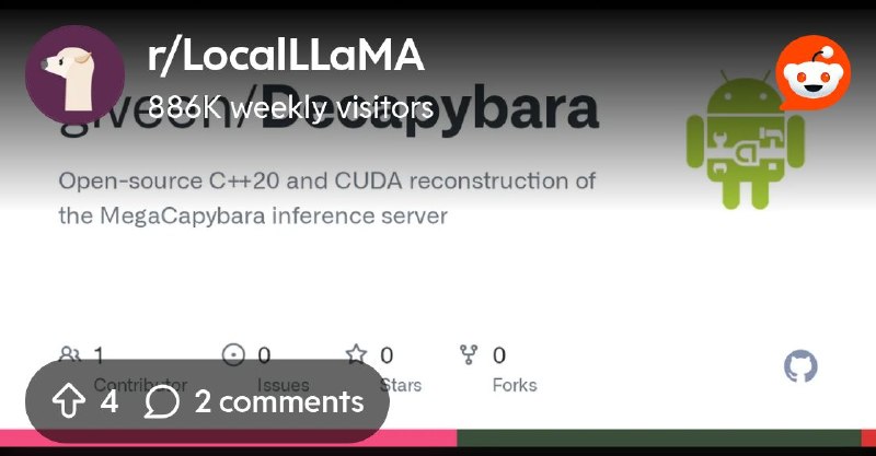 From the LocalLLaMA community on Reddit: GitHub - giveen/Decapybara: Open-source C++20 and CUDA reconstruction of the MegaCapybara…