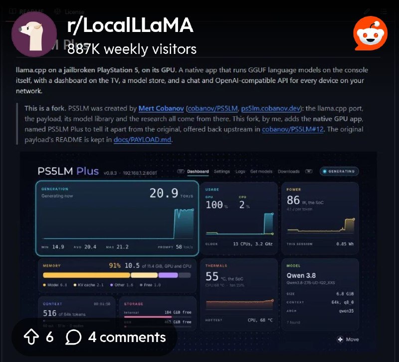 From the LocalLLaMA community on Reddit: Someone jailbroke a PS5 and got Qwen 3.8 27B running on its GPU at 20 tok/s.