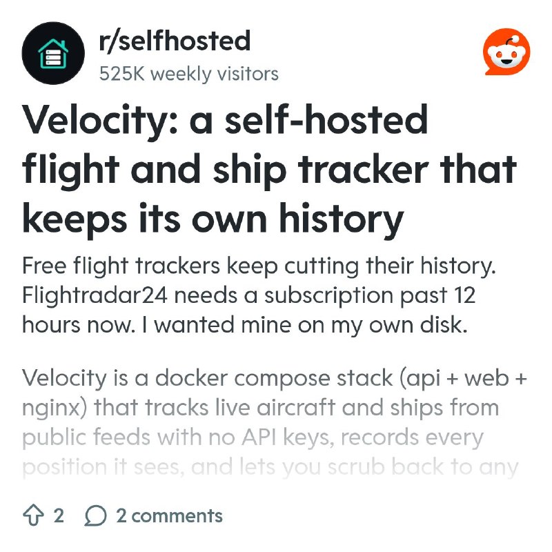 From the selfhosted community on Reddit: Velocity: a self-hosted flight and ship tracker that keeps its own history