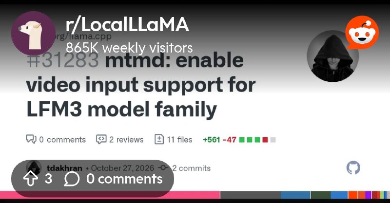 From the LocalLLaMA community on Reddit: mtmd: enable video input support for LFM3 model family by tdakhran · Pull Request #31283…