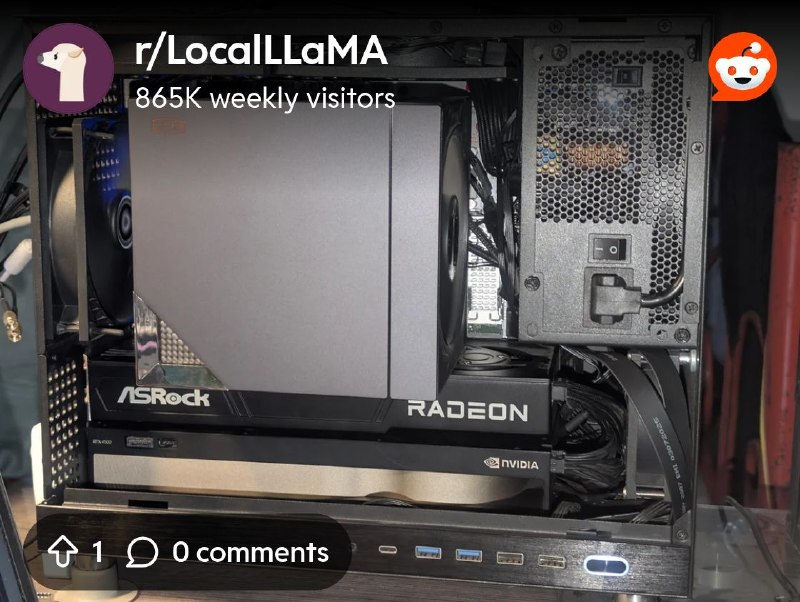 From the LocalLLaMA community on Reddit: How are you using your NVIDIA + AMD multi-gpu setups? (too much text)