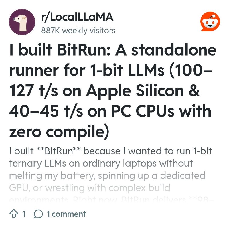From the LocalLLaMA community on Reddit: I built BitRun: A standalone runner for 1-bit LLMs (100–127 t/s on Apple Silicon & 40–45…