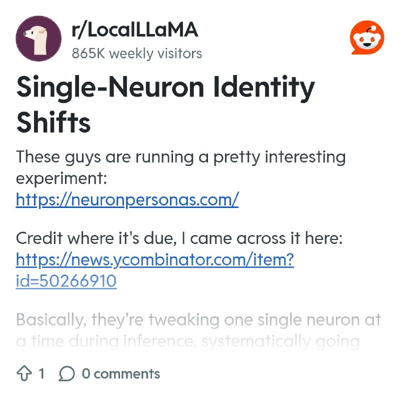 From the LocalLLaMA community on Reddit: Single-Neuron Identity Shifts