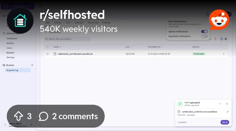 From the selfhosted community on Reddit: Safebucket v0.8.0 - Self-hosted file sharing, now with customisable links, bulk actions…