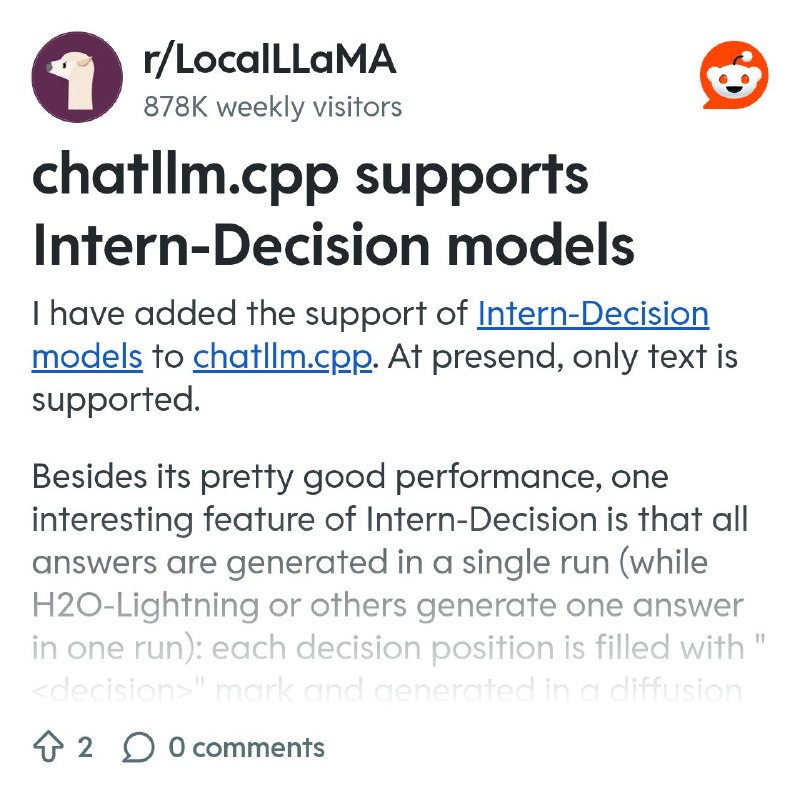 From the LocalLLaMA community on Reddit: chatllm.cpp supports Intern-Decision models