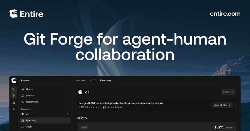 Entire · The Git forge for agents