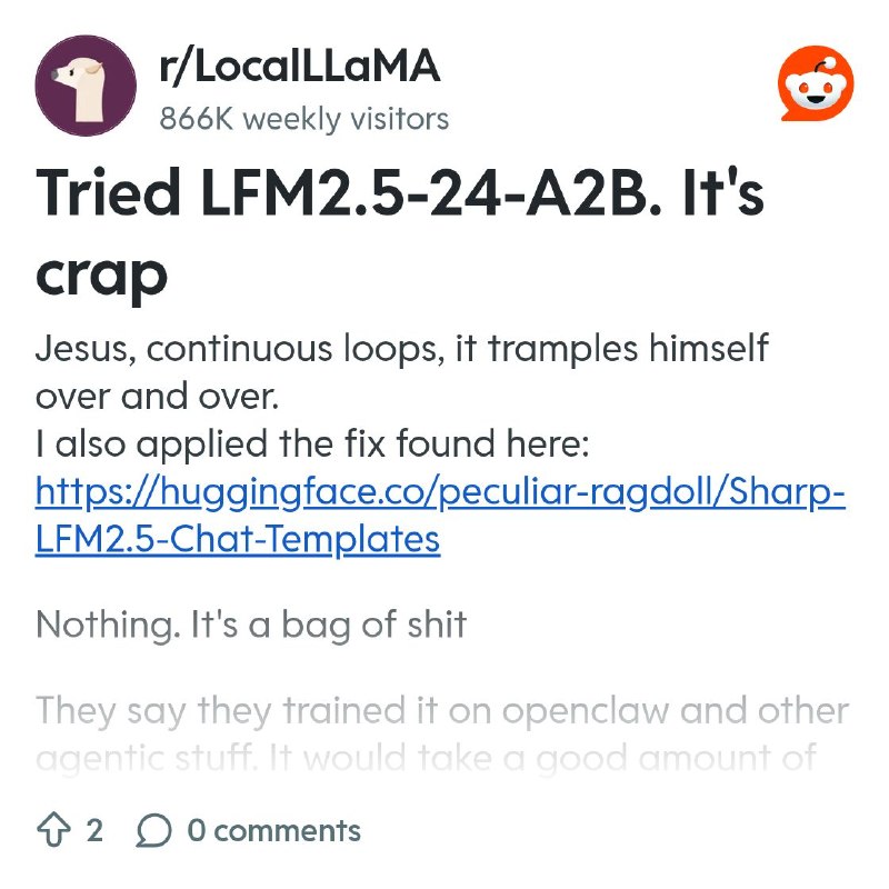 From the LocalLLaMA community on Reddit: Tried  LFM2.5-24-A2B. It's crap