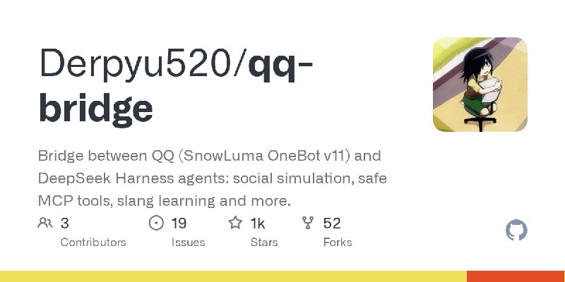 GitHub - Derpyu520/qq-bridge: Bridge between QQ (SnowLuma OneBot v11) and DeepSeek Harness agents: social simulation, safe MCP…