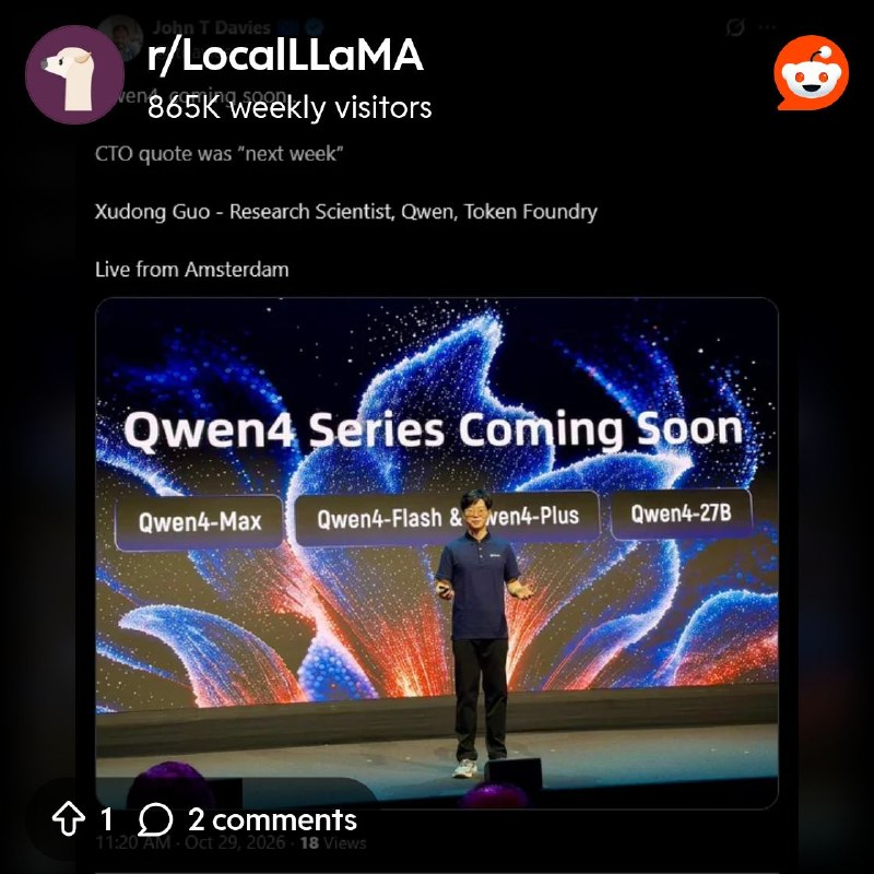 From the LocalLLaMA community on Reddit: Apsara conference: Qwen4 next week