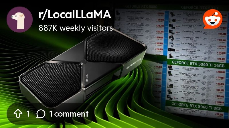 From the LocalLLaMA community on Reddit: Will there be a black-friday this year? NVIDIA RTX 5060 Ti 16 GB Surges Up To 144% In…