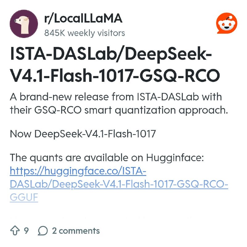 From the LocalLLaMA community on Reddit: ISTA-DASLab/DeepSeek-V4.1-Flash-1017-GSQ-RCO