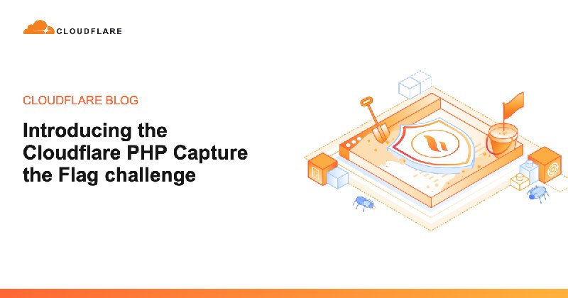 Introducing the Cloudflare PHP Capture the Flag challenge