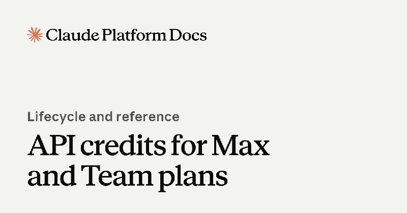API credits for Max and Team plans