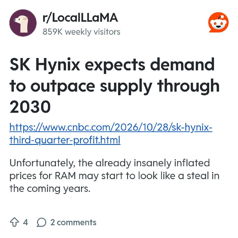 From the LocalLLaMA community on Reddit: SK Hynix expects demand to outpace supply through 2030