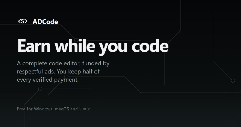 You're invited to ADCode - the free AI code editor that pays you to build