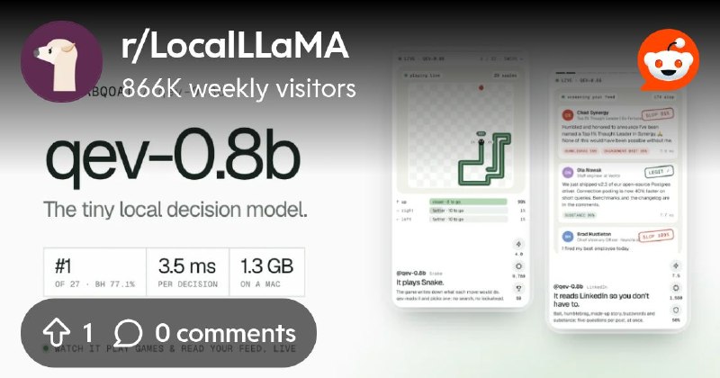 From the LocalLLaMA community on Reddit: qev-0.8b · New SOTA tiny local decision model