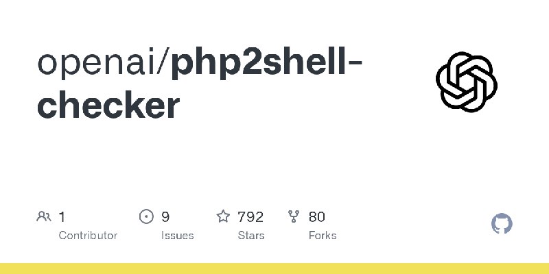 GitHub - openai/php2shell-checker