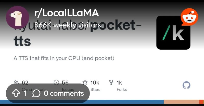From the LocalLLaMA community on Reddit: Pocket TTS Small: CPU voice cloning with models as small as 1.9M parameters