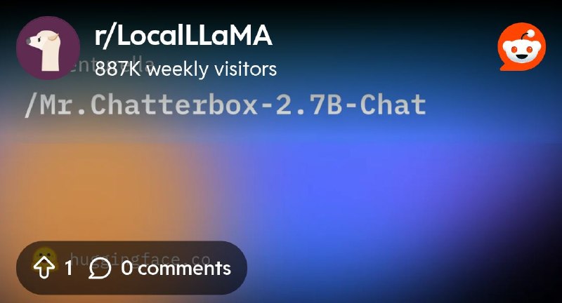 From the LocalLLaMA community on Reddit: Mr.Chatterbox-2.7B-Chat: A model trained from scratch on Victorian texts