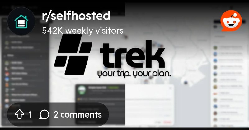 From the selfhosted community on Reddit: TREK 5.0: the only travel app you will ever need to self-host. Plan the trip, route the…