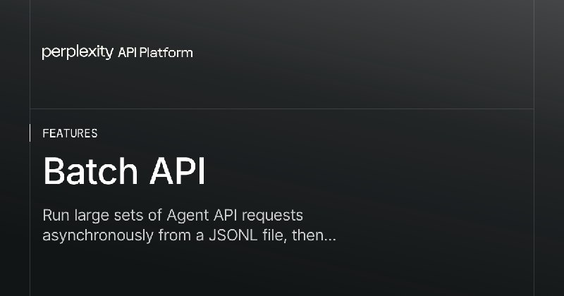 Batch API - Perplexity