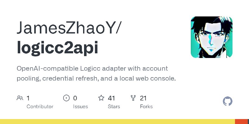 GitHub - JamesZhaoY/logicc2api: OpenAI-compatible Logicc adapter with account pooling, credential refresh, and a local web console.