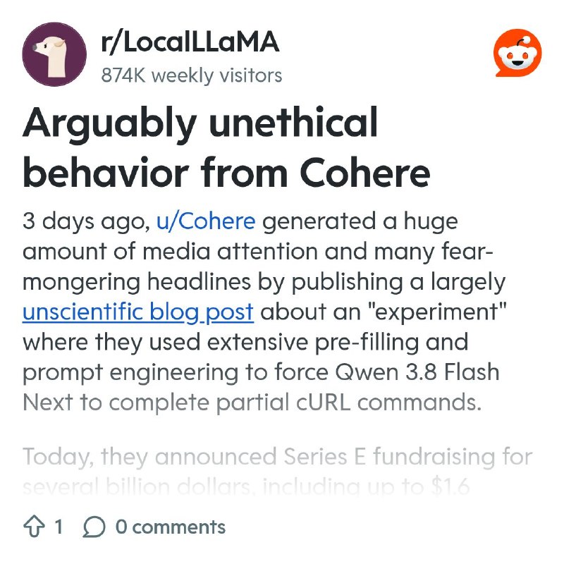 From the LocalLLaMA community on Reddit: Arguably unethical behavior from Cohere