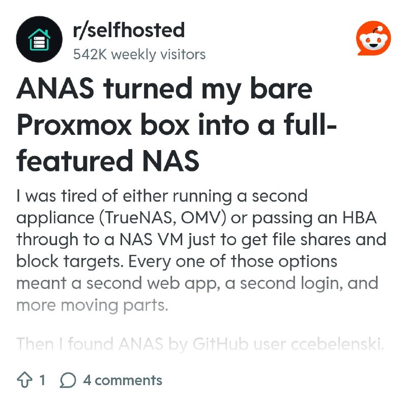 From the selfhosted community on Reddit: ANAS turned my bare Proxmox box into a full-featured NAS