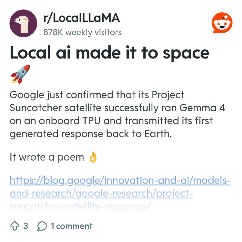 From the LocalLLaMA community on Reddit: Local ai made it to space 🚀