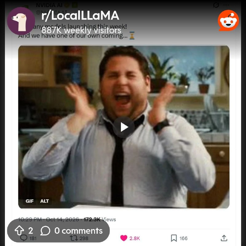 From the LocalLLaMA community on Reddit: NVIDIA AI: So many models launching this week! And we have one of our own coming...