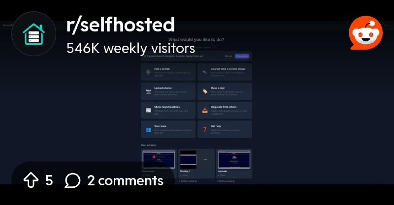 From the selfhosted community on Reddit: ScreenTinker v3.0 - open-source digital signage, now with a guided setup, content requests…