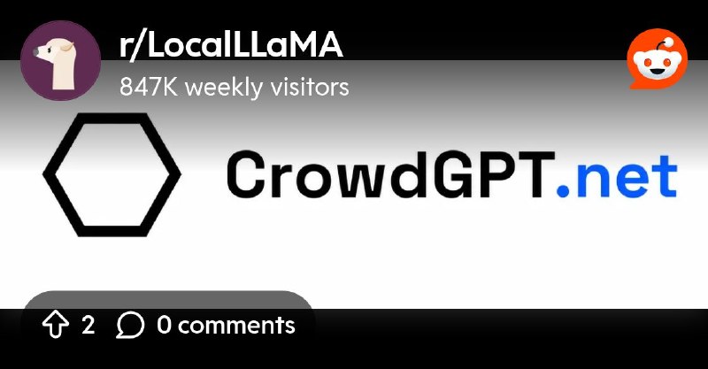 From the LocalLLaMA community on Reddit: CrowdGPT - A collaboratively trained LLM.