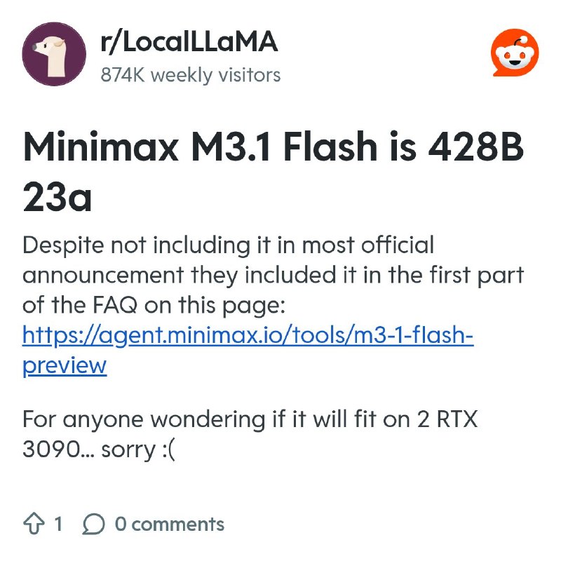 From the LocalLLaMA community on Reddit: Minimax M3.1 Flash is 428B 23a