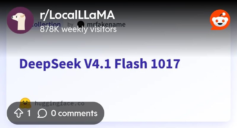 From the LocalLLaMA community on Reddit: DeepSeek V4.1 Flash 1017 [GGUF + Abliterated]