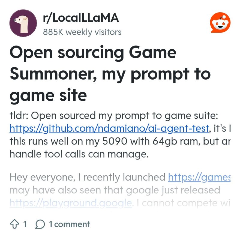 From the LocalLLaMA community on Reddit: Open sourcing Game Summoner, my prompt to game site